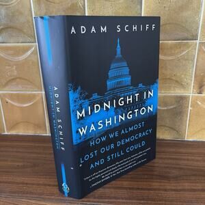 Midnight in Washington by Adam Schiff 2021 HC/DJ Random House